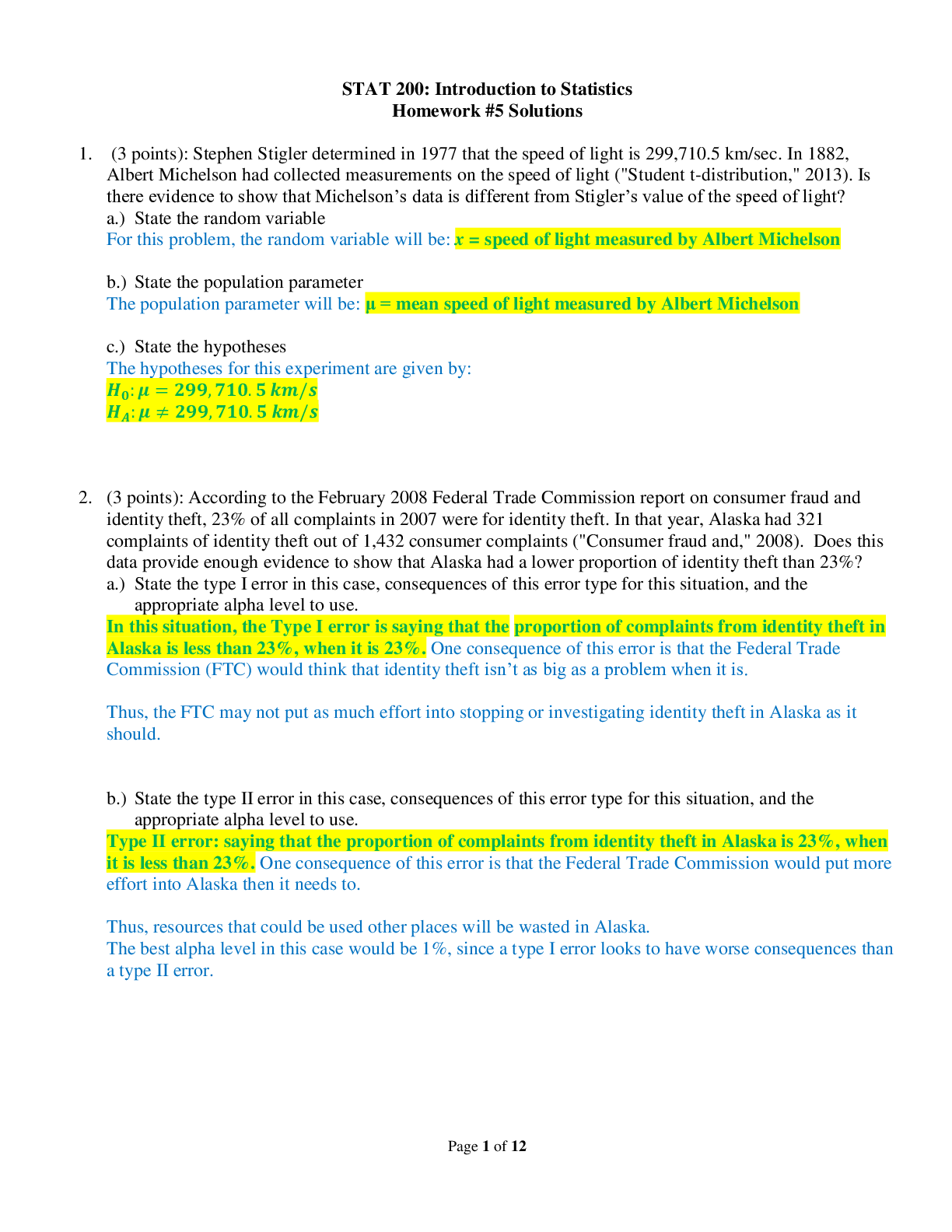 Introduction to Statistics Homework #5 Solutions STAT 200