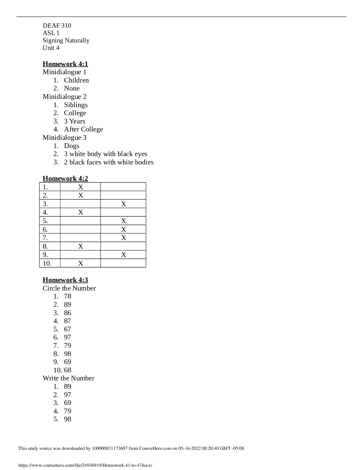 Homework 4.1 to 4.7 - DEAF 310 ASL 1 Signing Naturally Unit 4 Homework 4:1 Minidialogue 1