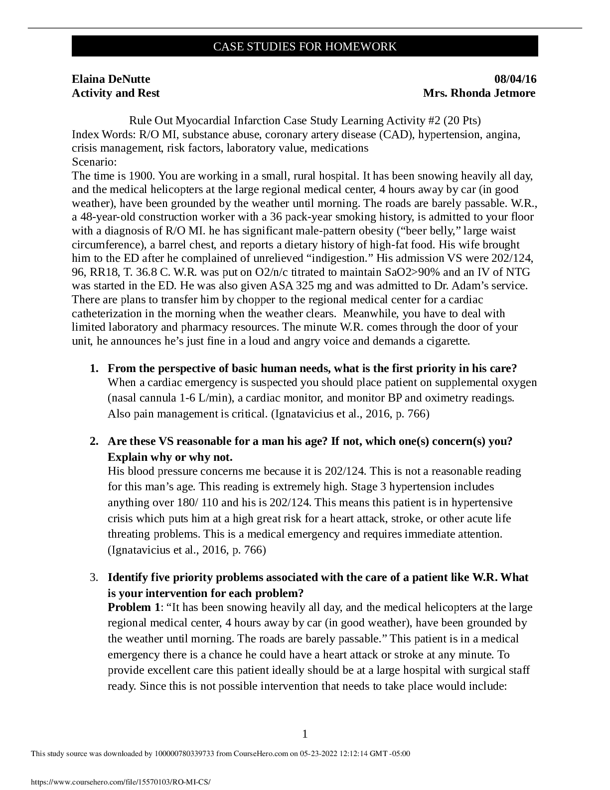 CASE STUDIES FOR HOMEWORK Elaina DeNutte Activity and Rest