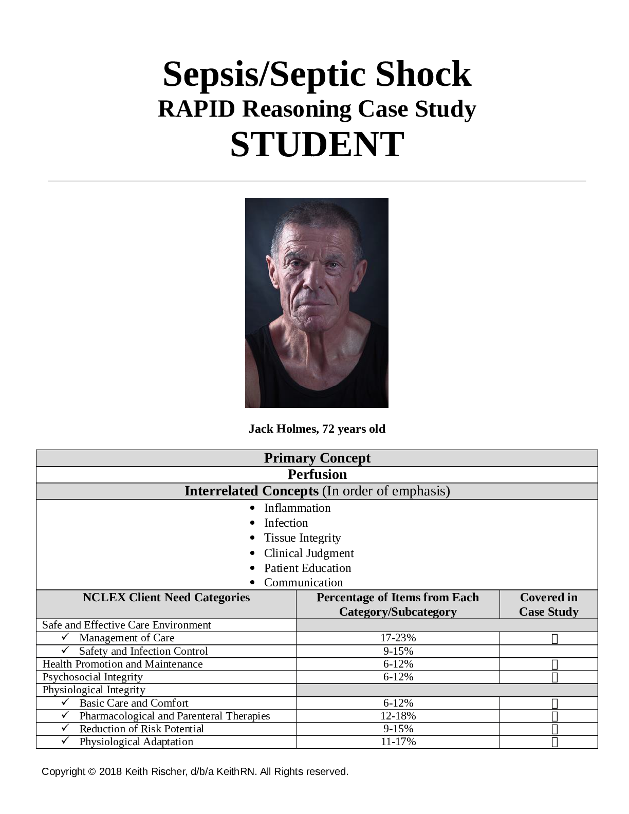 Sepsis/Septic Shock RAPID unfolding clinical Reasoning Case Study  (Jack Holmes, 72 years old)