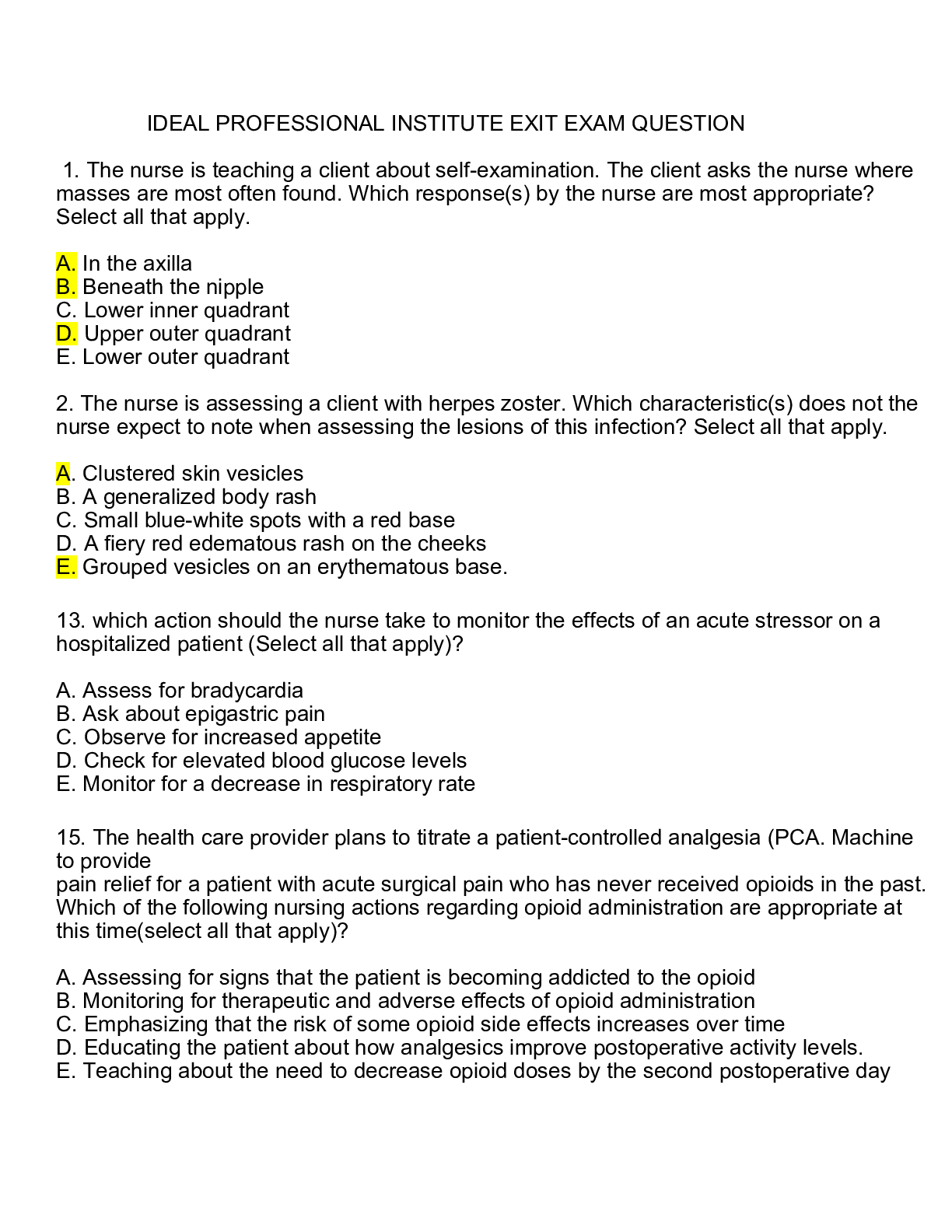 IDEAL PROFESSIONAL INSTITUTE EXIT EXAM QUESTION