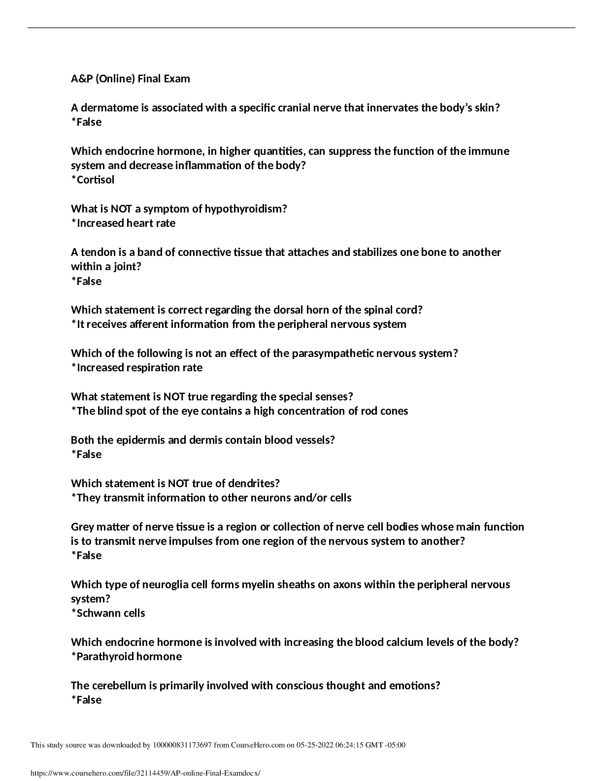 A&P (online) Final Exam: A&P 1 MA278/BSC2