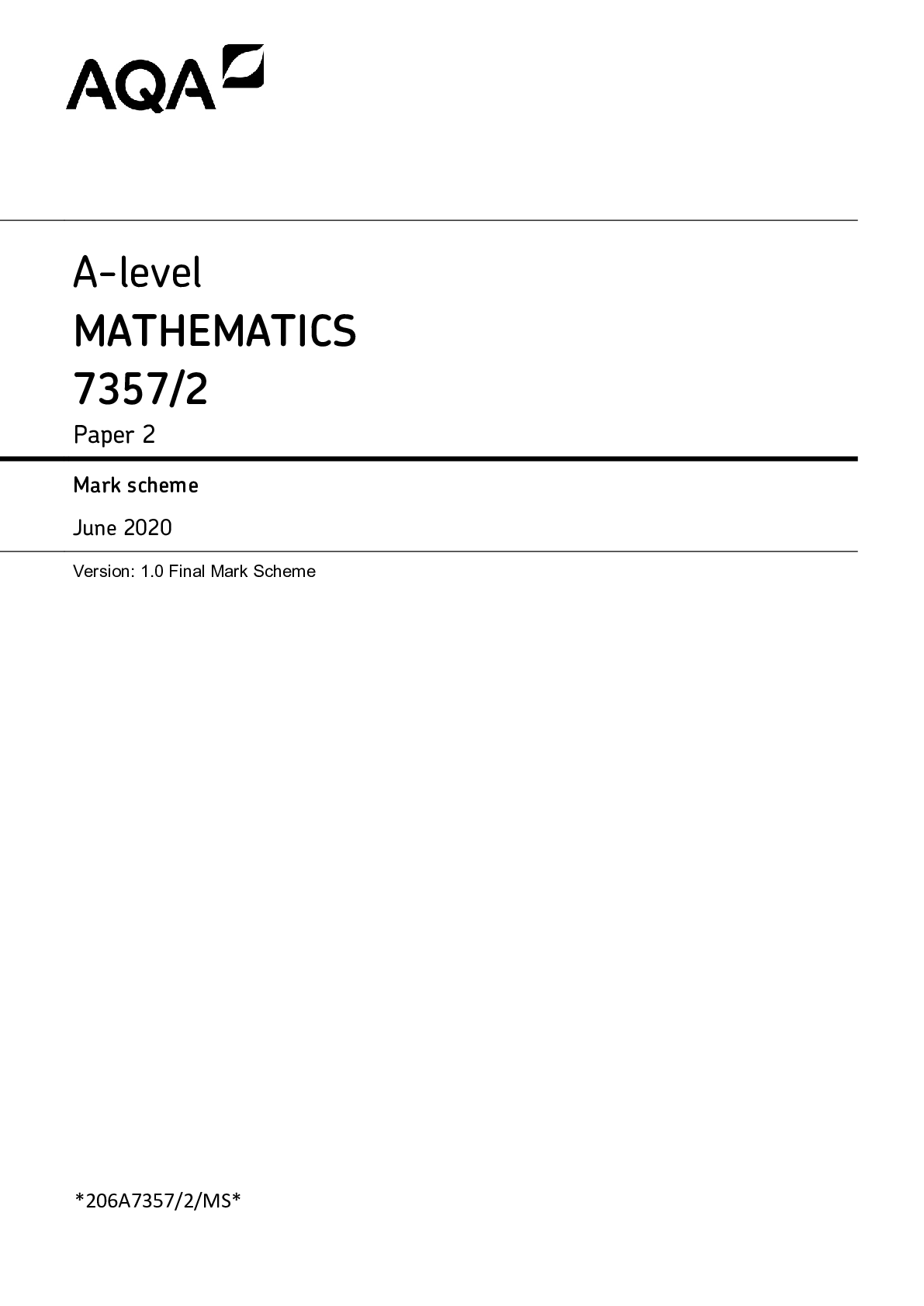 A-level MATHEMATICS 7357/2 Paper 2 Mark scheme June 2020