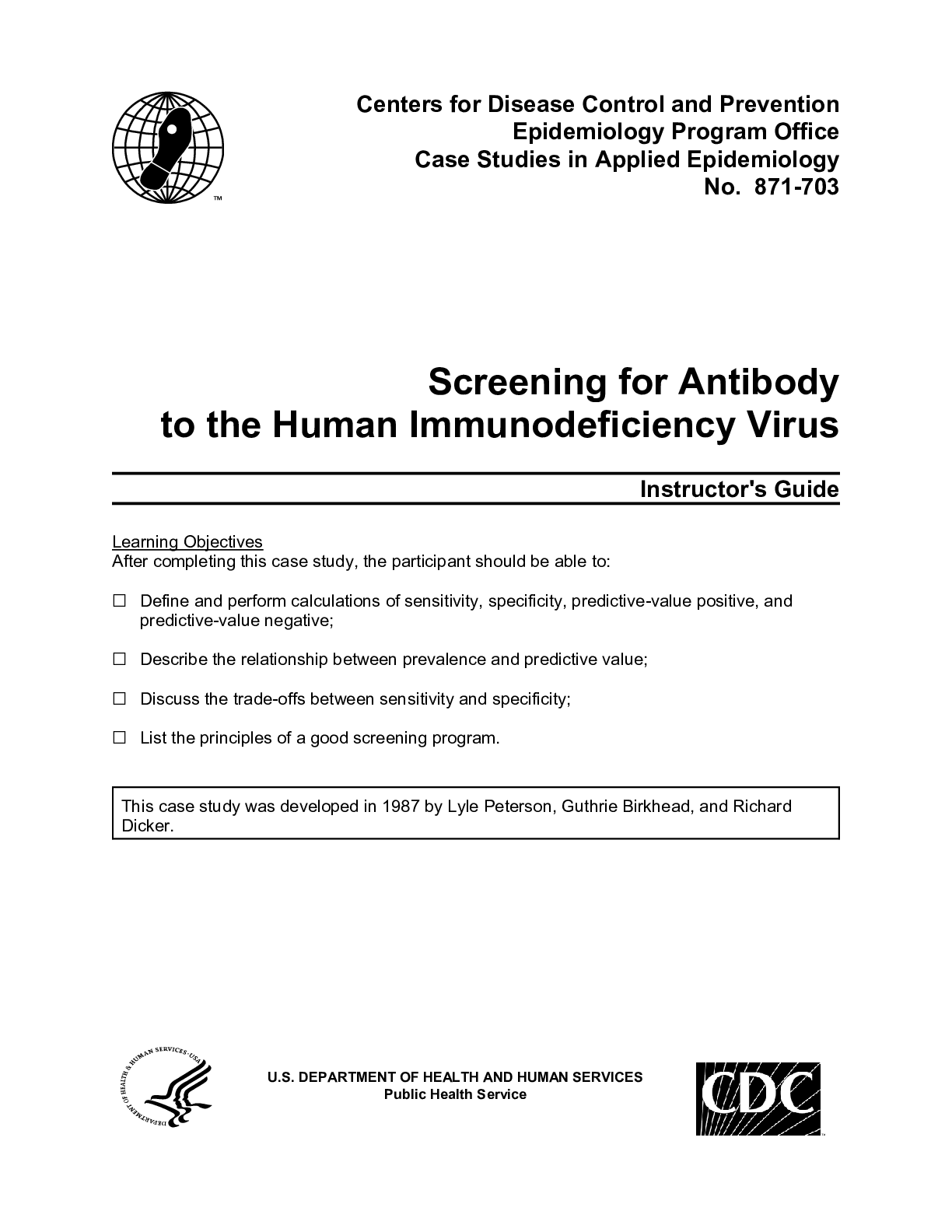 Screening for Antibody to the Human Immunodeficiency Virus Case Study