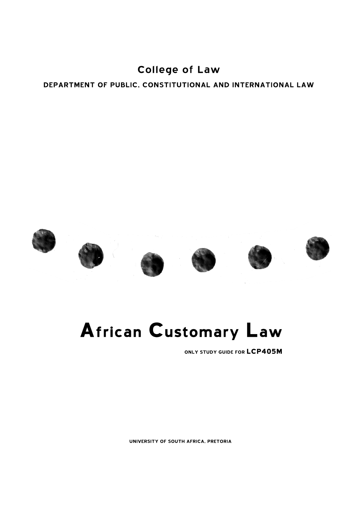 STUDY UNIT 1 AFRICAN CUSTOMARY LAW OF PERSONS