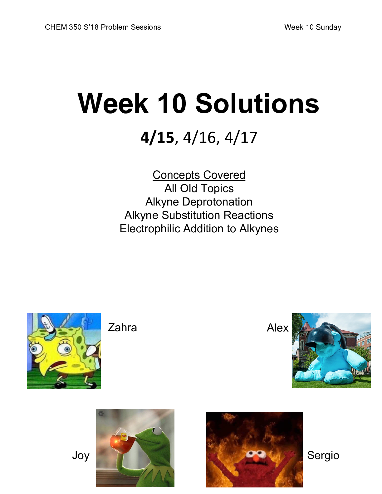 CHEM 350 S’18 Problem Sessions  Week 10 Solutions