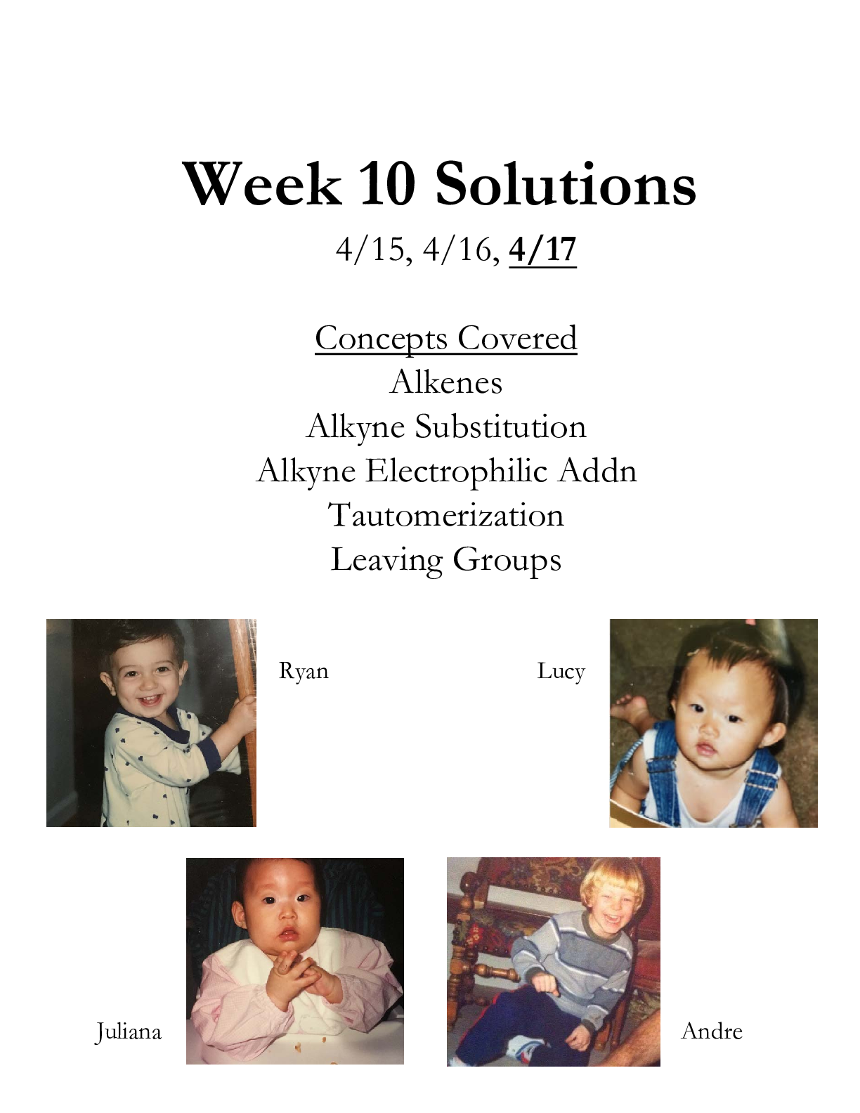 CHEM0350 TA Solutions Week 10 Solutions Concepts Covered Alkenes Alkyne Substitution Alkyne Electrophilic Addn Tautomerization Leaving Groups