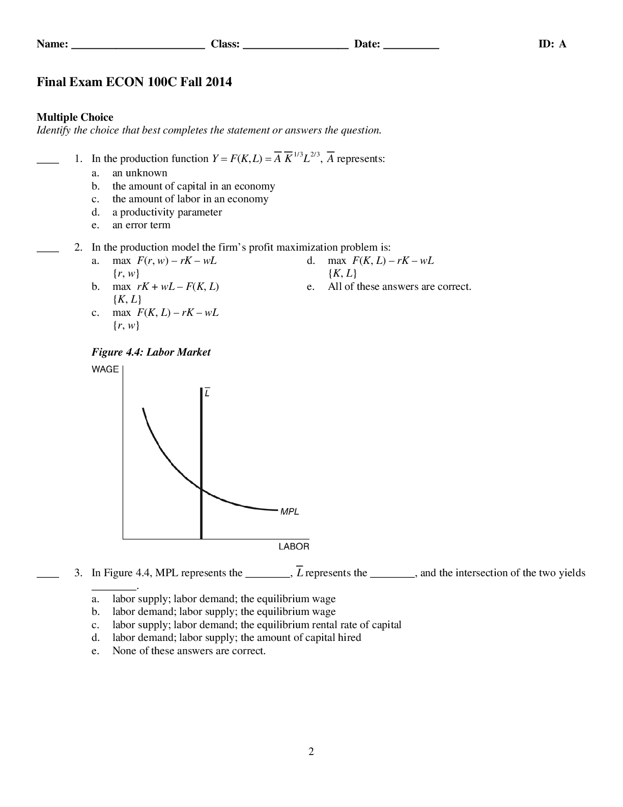 Final Exam ECON 100C Fall 2014