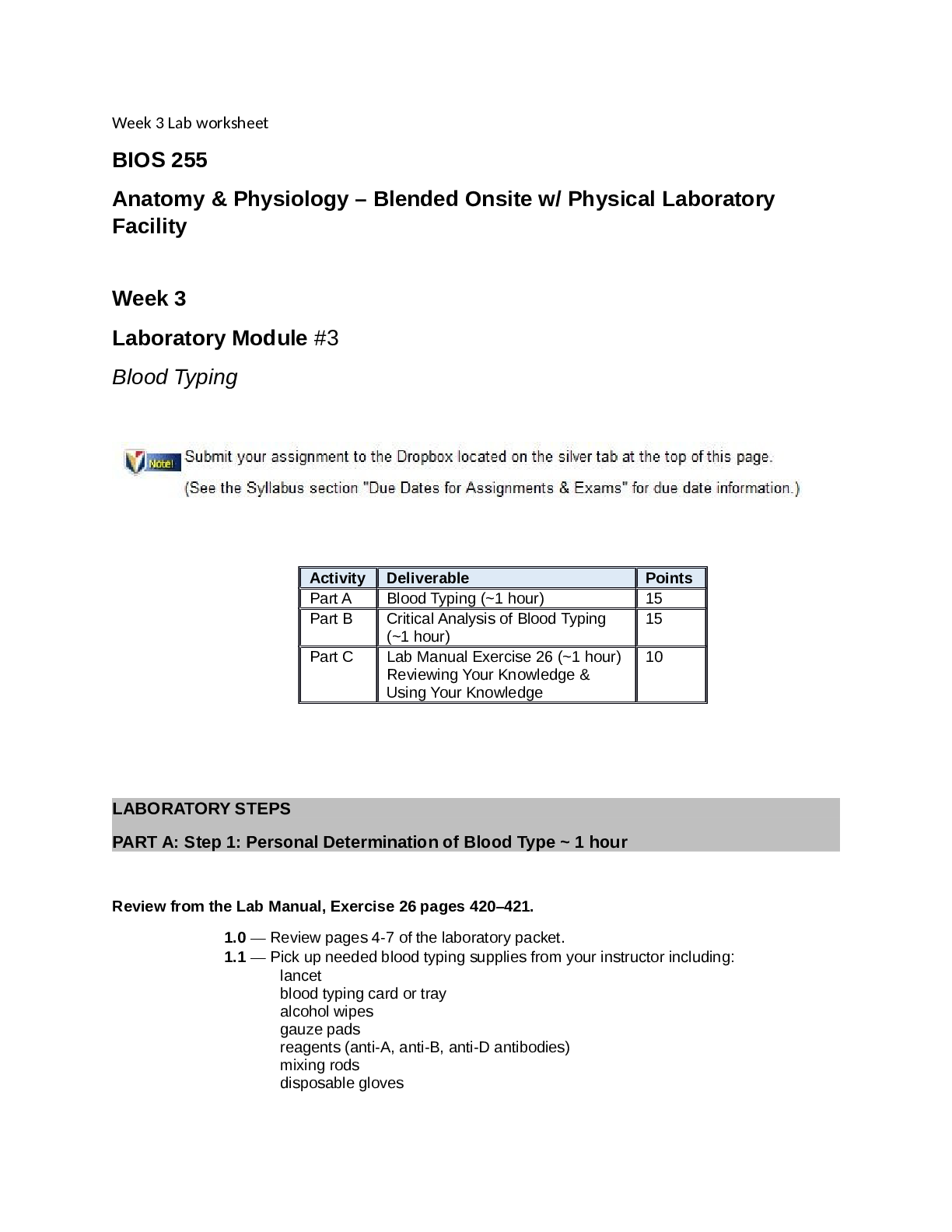 BIOS 255 Anatomy & Physiology – Blended Onsite w/ Physical Laboratory Facility Week 3 Laboratory Module #3