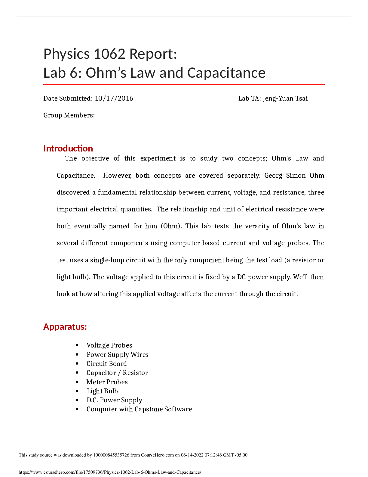 Physics 1062 Report: Lab 6: Ohm’s Law and Capacitance