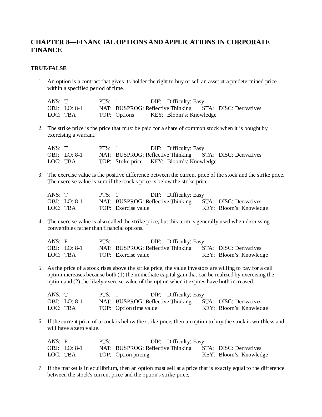 CHAPTER 8—FINANCIAL OPTIONS AND APPLICATIONS IN CORPORATE FINANCE