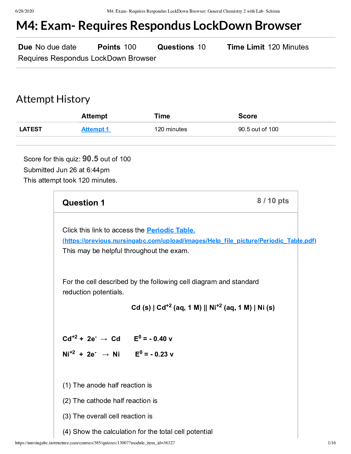 General Chemistry 2 with Lab- Schiren  M4  Exam- Requires Respondus LockDown Browser
