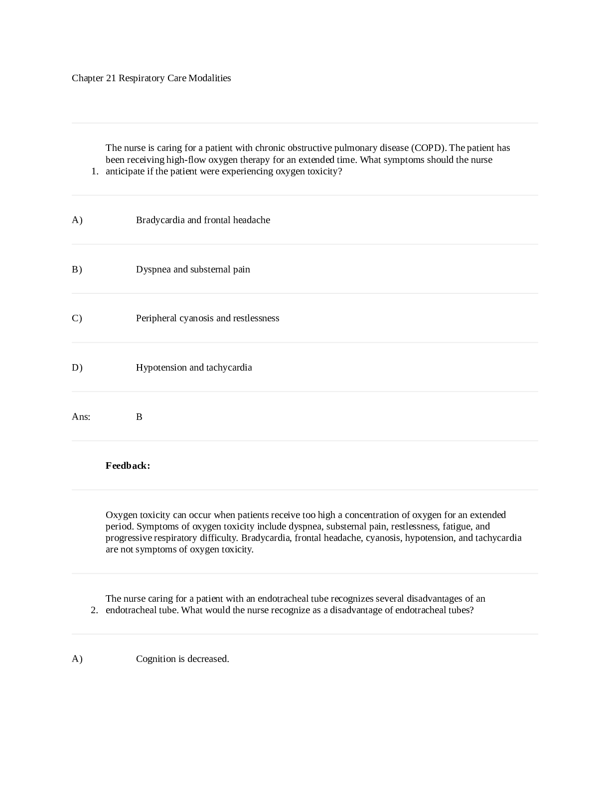 Chapter 21 Respiratory Care Modalities  (With Correct answers)