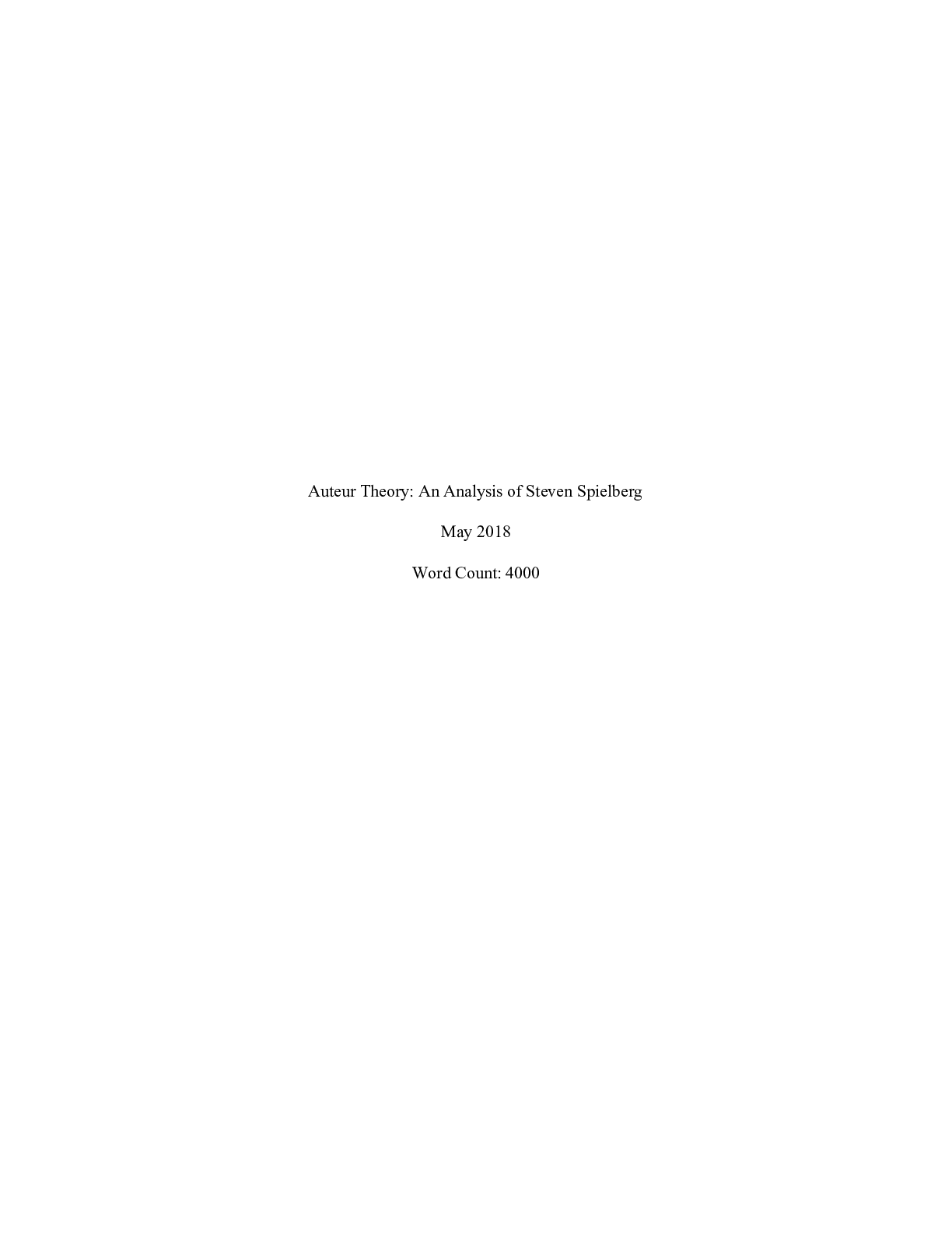 Film Extended Essay Auteur Theory  An Analysis of Steven Spielberg May 2018 Word Count: 4000