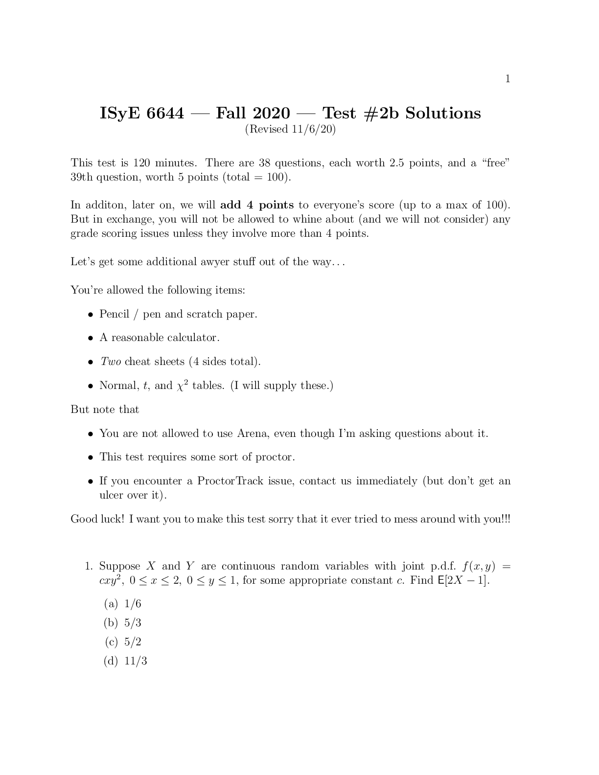 ISyE 6644  Fall 2020  Test #2b Solutions Midterm II Solutions