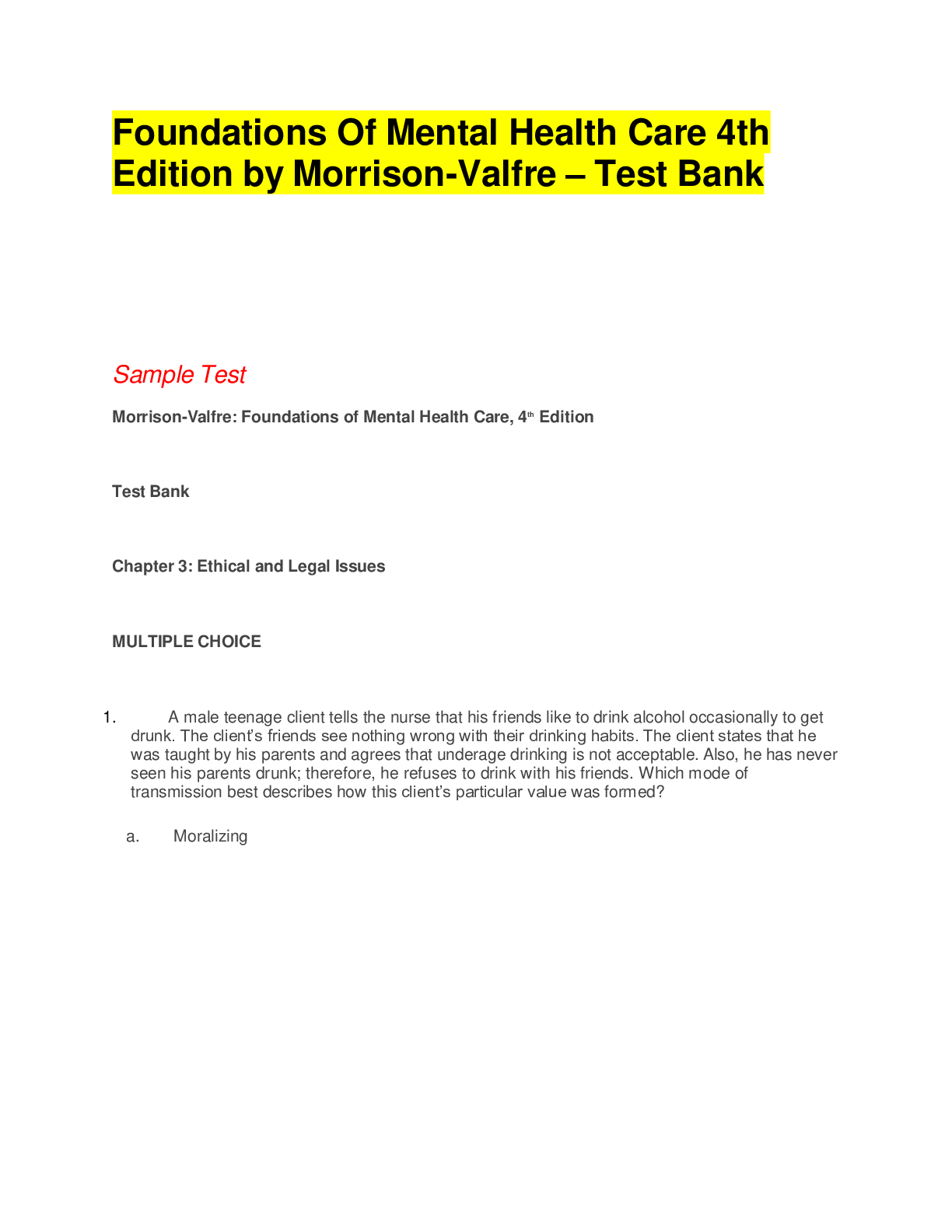 Foundations Of Mental Health Care 4th Edition by Morrison-Valfre – Test Bank