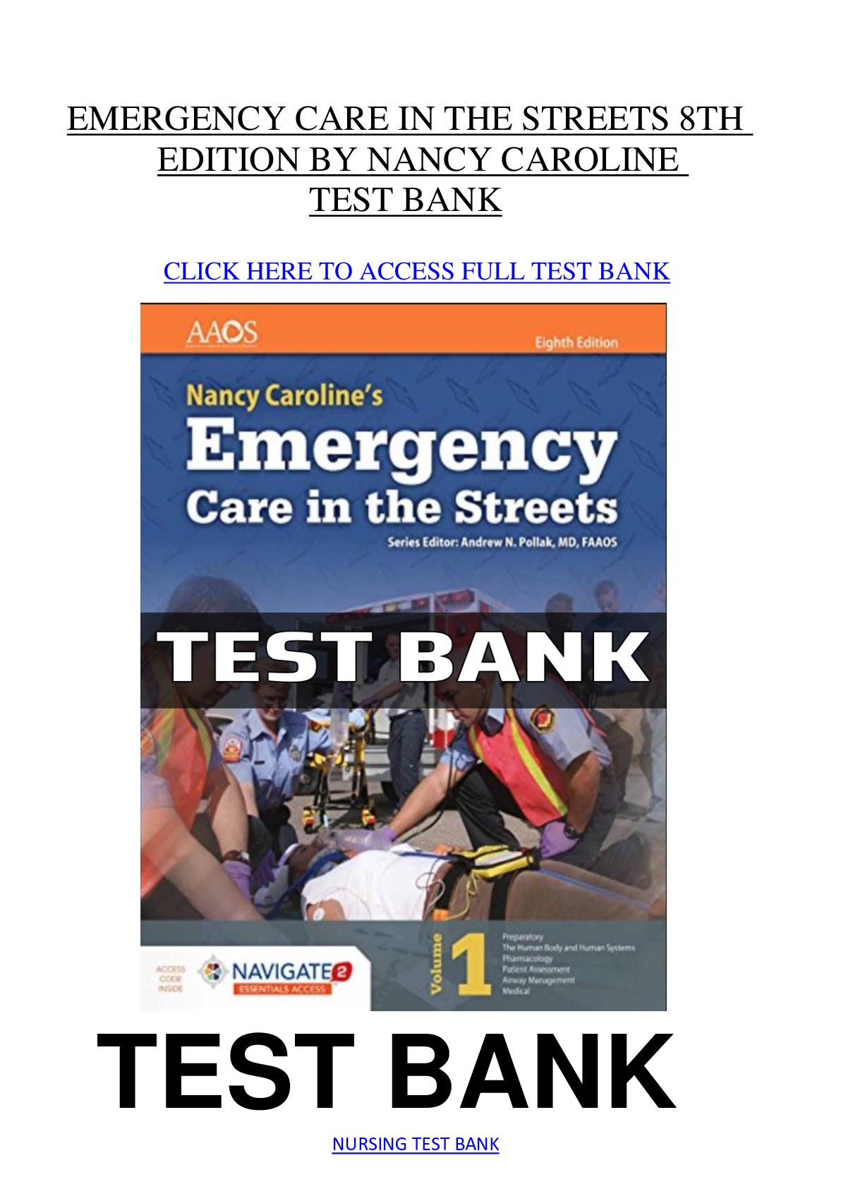Emergency Care in the Streets 8th Edition – Test Bank PDF