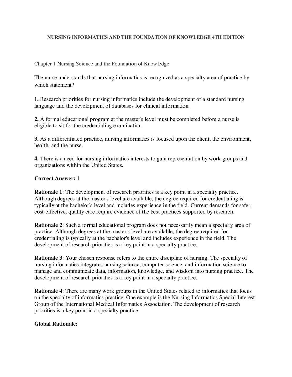 NURSING INFORMATICS AND THE FOUNDATION OF KNOWLEDGE 4TH EDITION, questions and answers.
