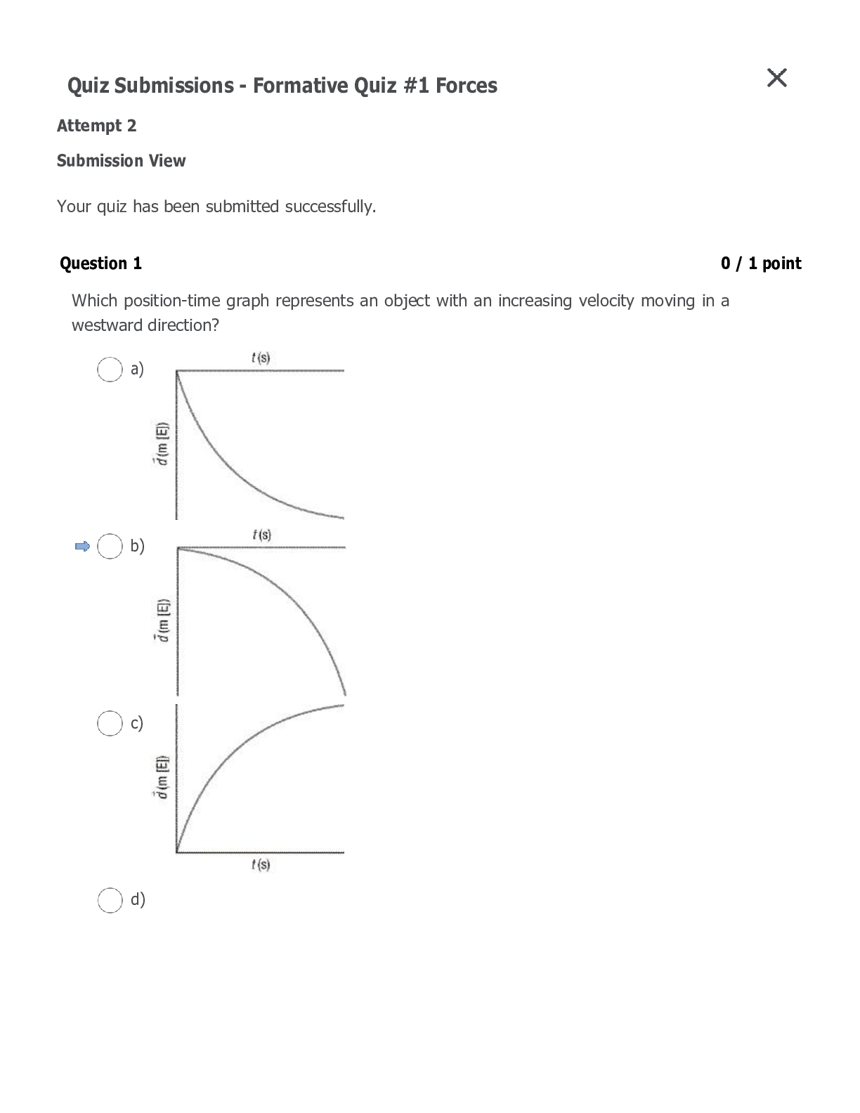 Quiz Submission - Formative Quiz #1 Forces