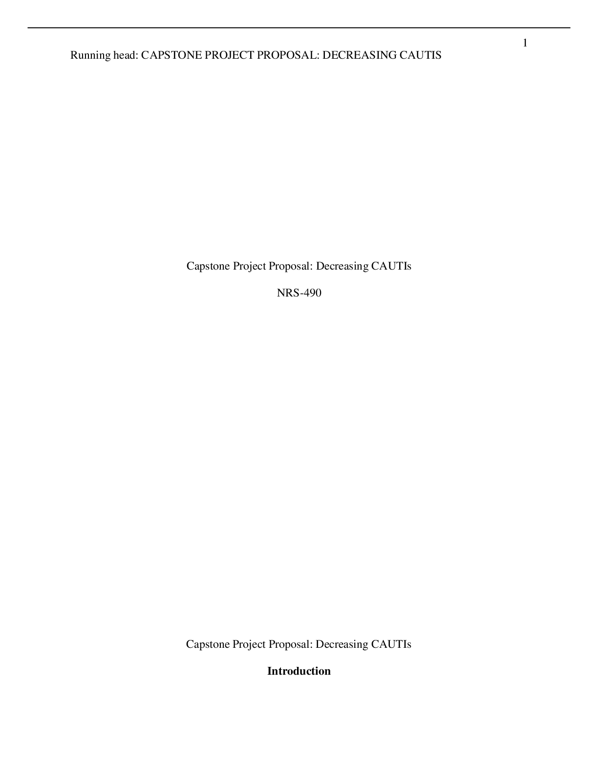 CAPSTONE PROJECT PROPOSAL: DECREASING CAUTIS