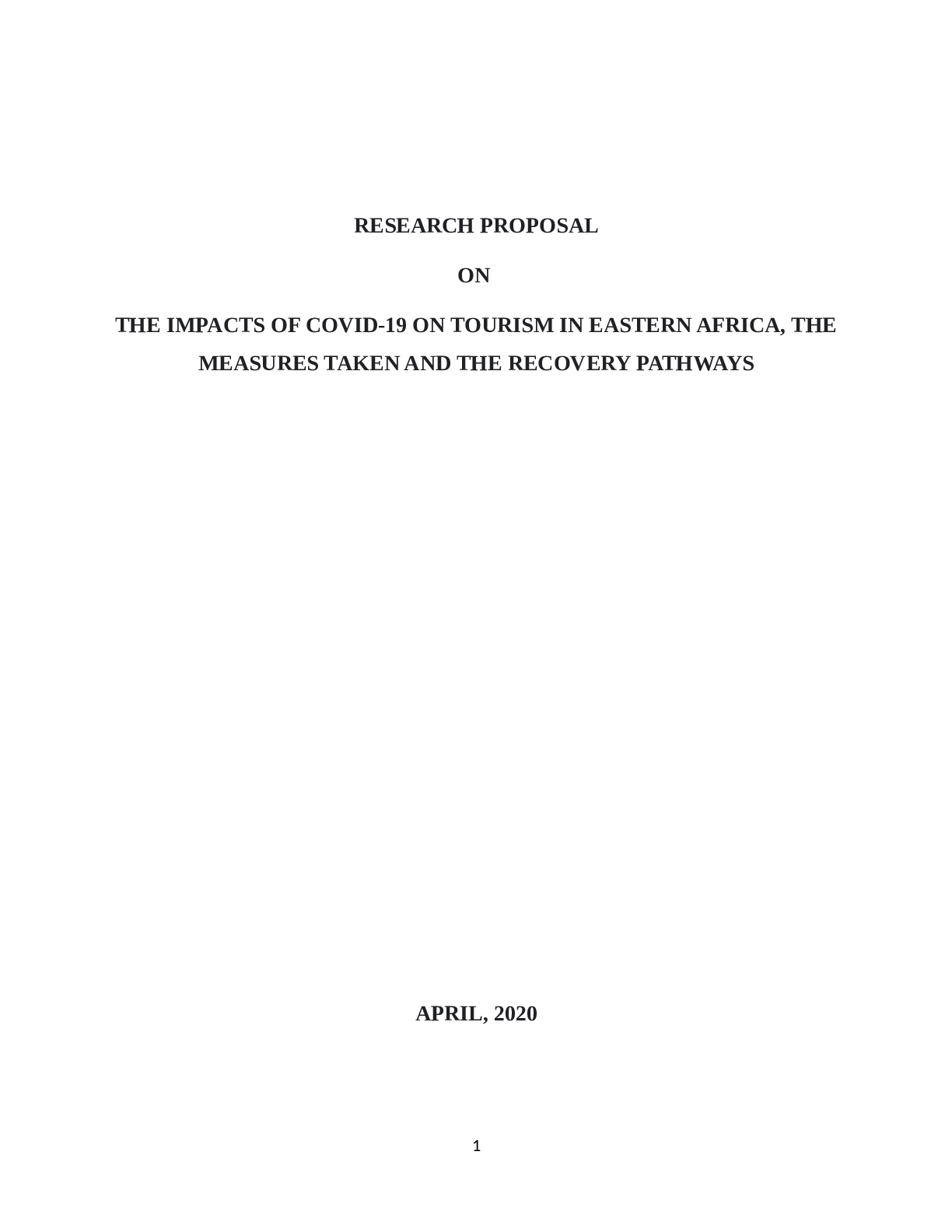 RESEARCH PROPOSAL ON  THE IMPACTS OF COVID-19 ON TOURISM IN EASTERN AFRICA