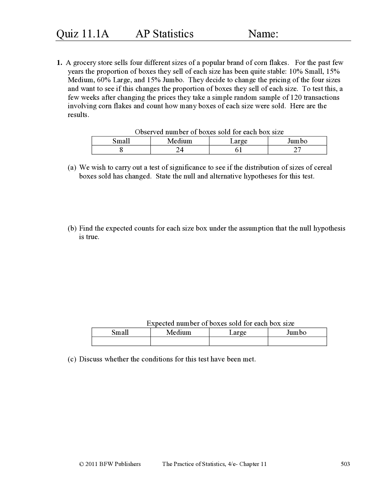 Quiz 11.1A  AP Statistics