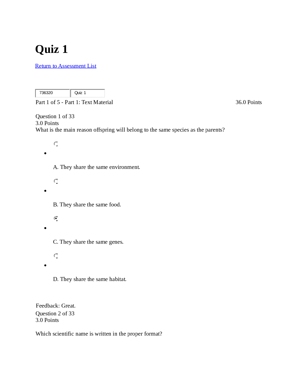 Quiz 1  Return to Assessment List