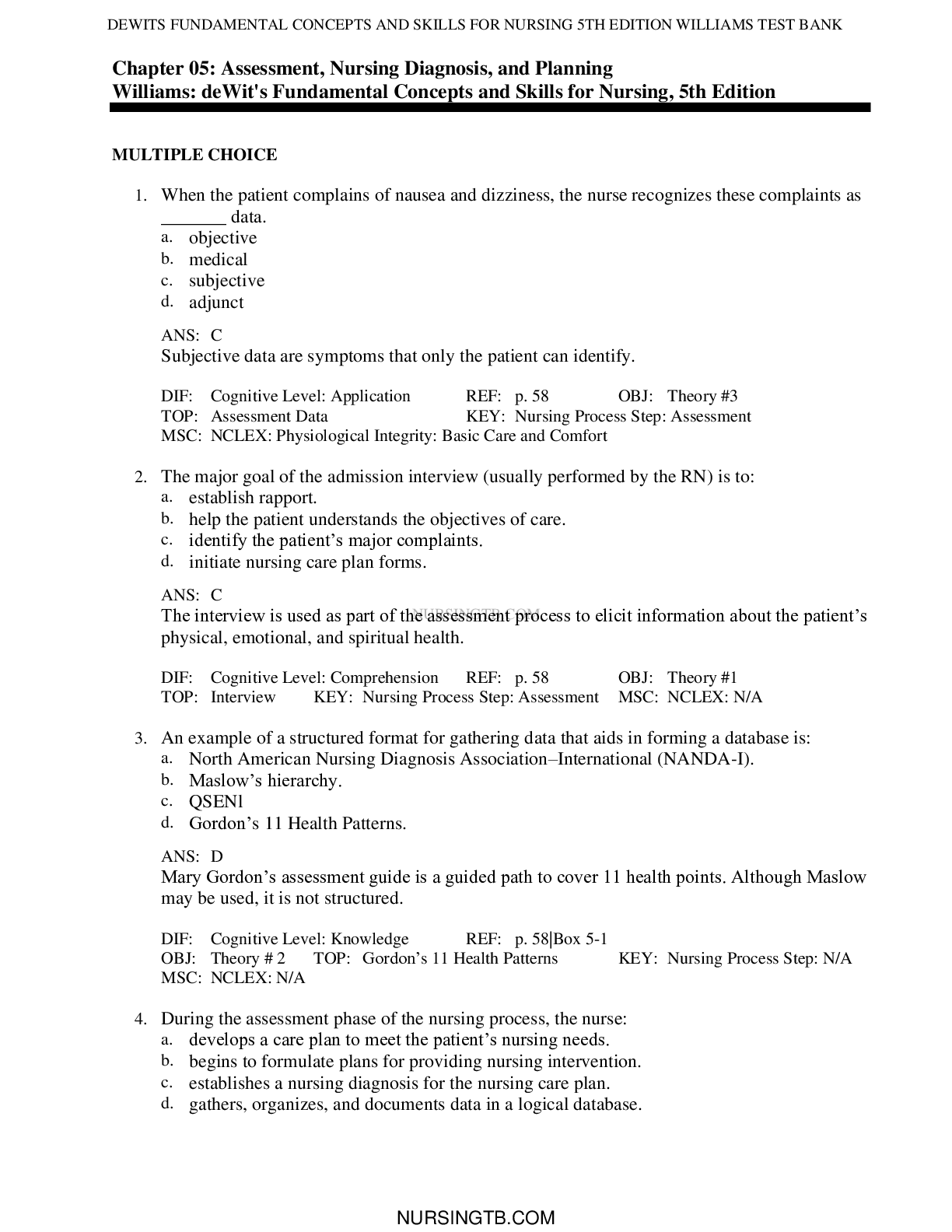 Chapter 05: Assessment, Nursing Diagnosis, and Planning Williams: deWit's Fundamental Concepts and Skills for Nursing, 5th Edition