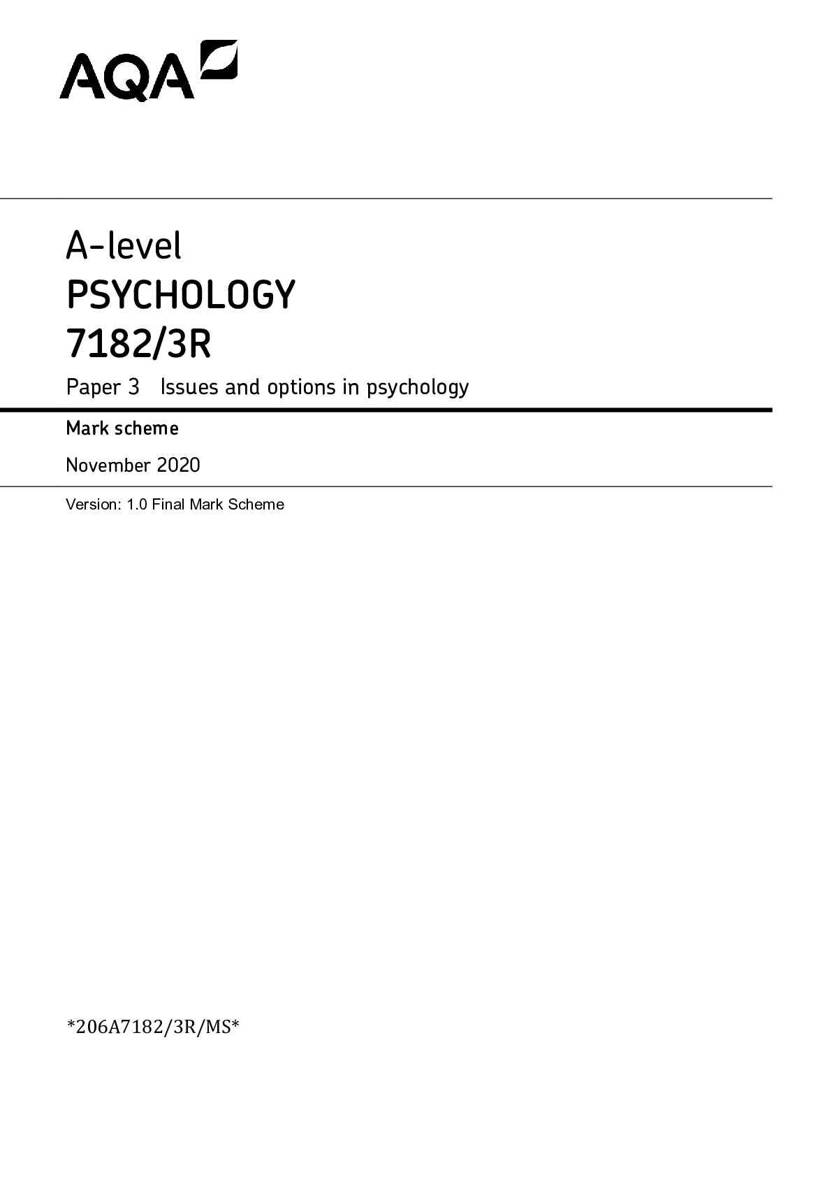 A-level PSYCHOLOGY 7182/3R Paper 3 Issues and options in psychology