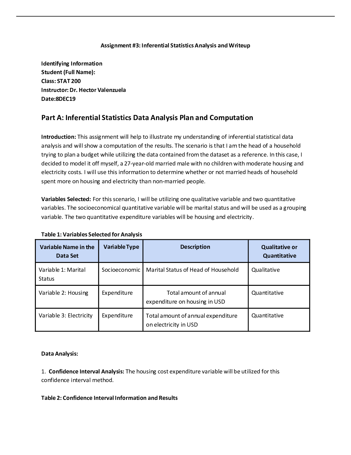 Assignment #3: Inferential Statistics Analysis and Writeup Identifying