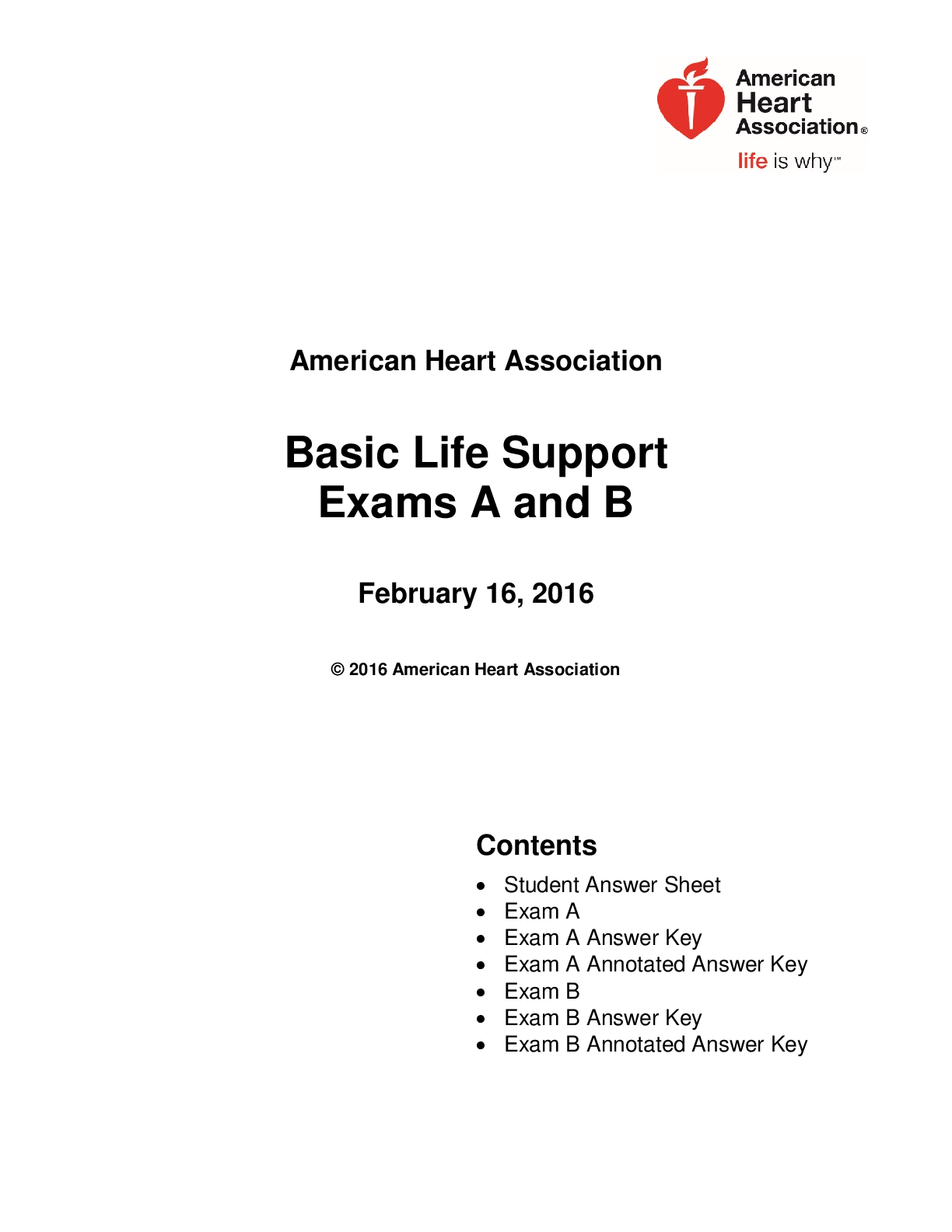 American Heart Association Basic Life Support Exam A February 16, 2016