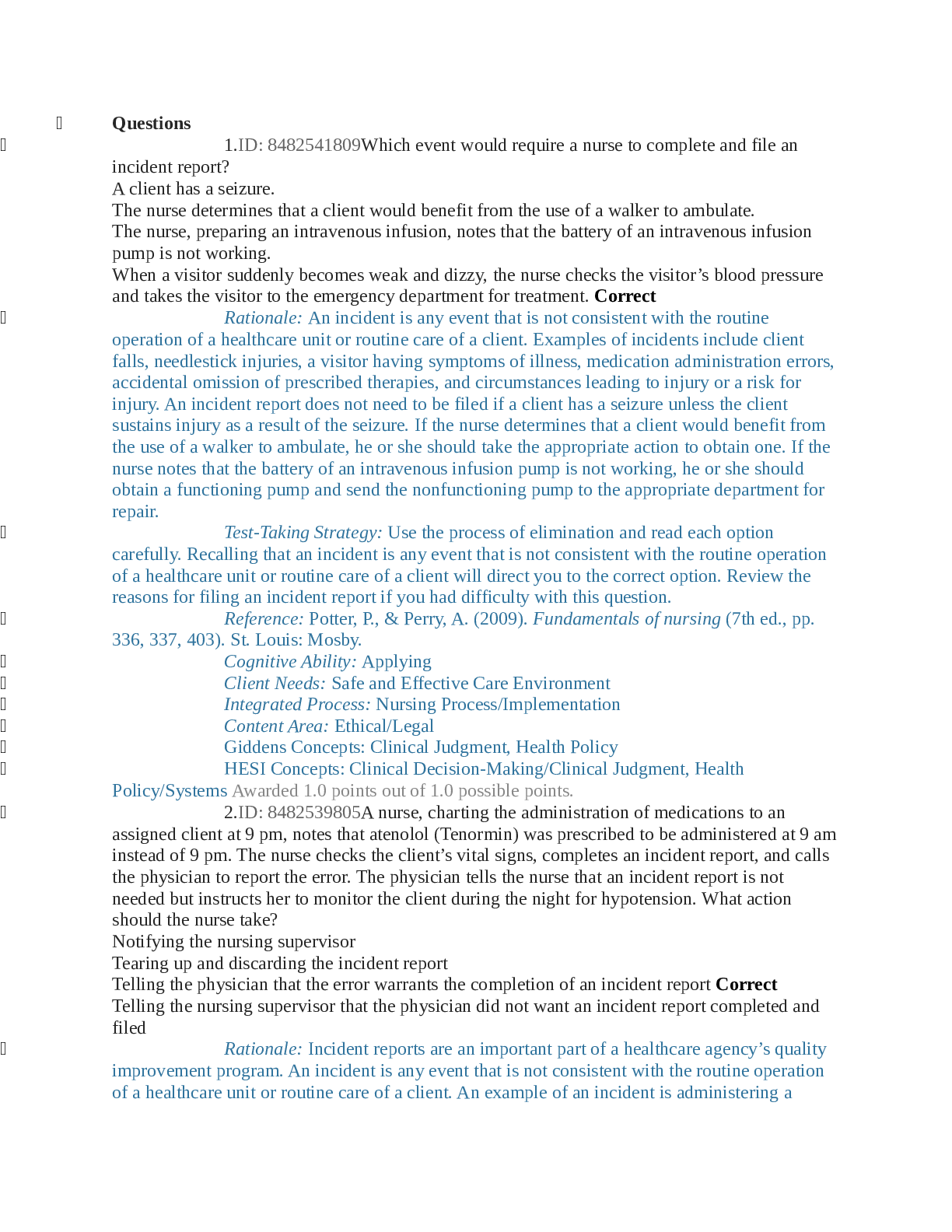 HESI Concepts: Collaboration/Managing Care—Leadership, Infection Awarded