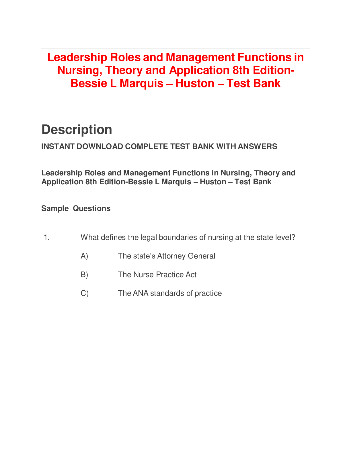 Leadership Roles and Management Functions in Nursing, Theory and Application 8th Edition- Bessie L Marquis – Huston – Test Bank