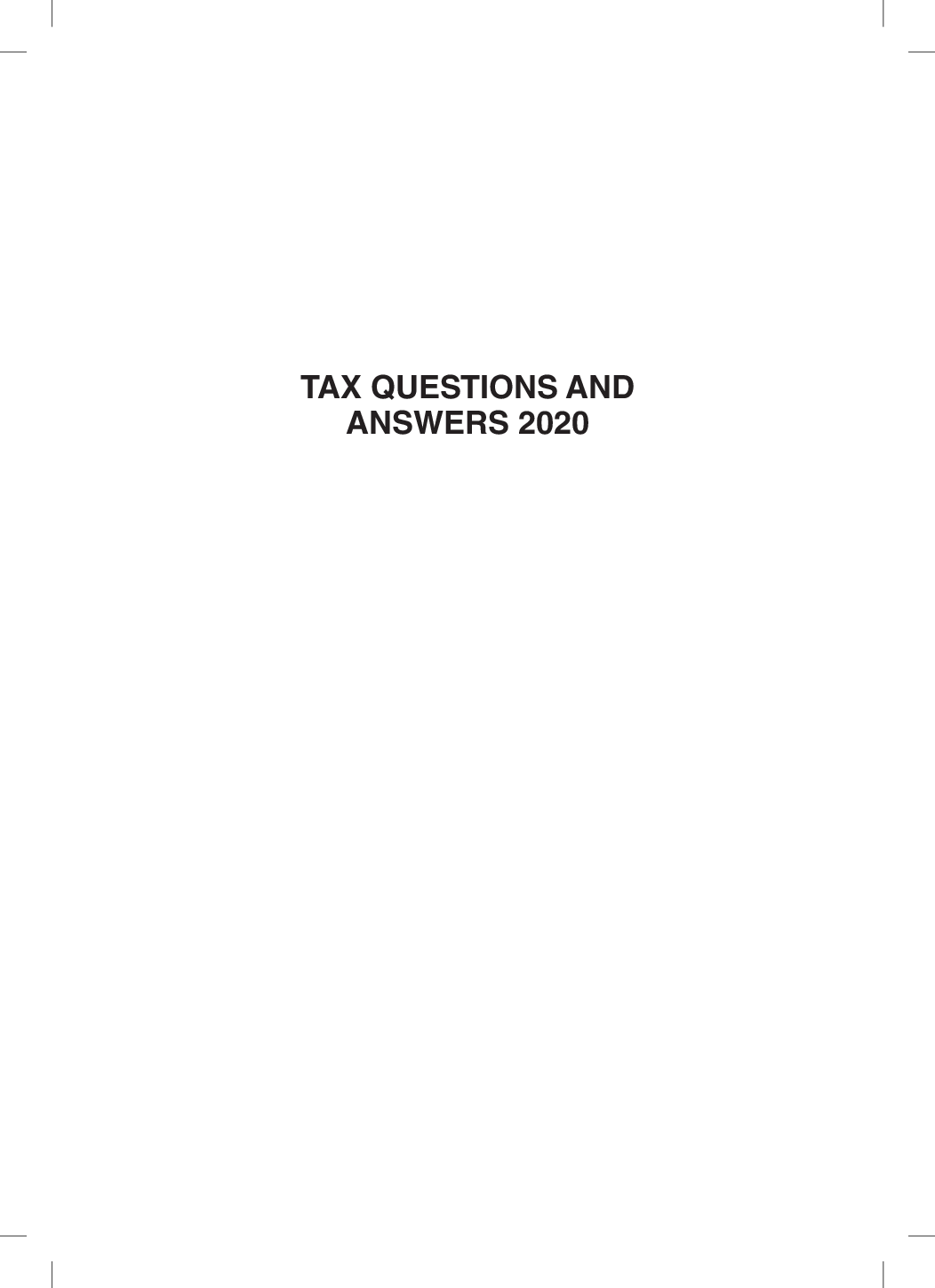 TAX QUESTIONS AND  ANSWERS 2020