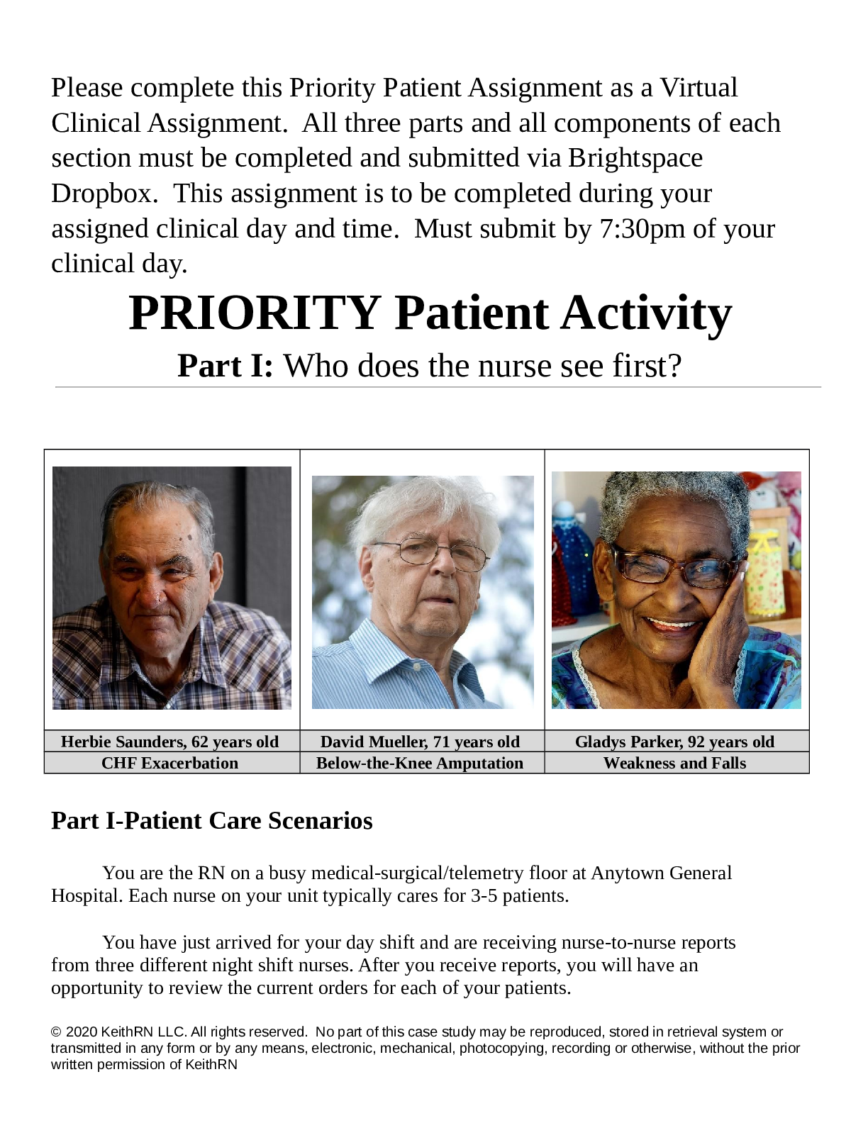 PRIORITY Patient Activity (NOC Nurse Report)