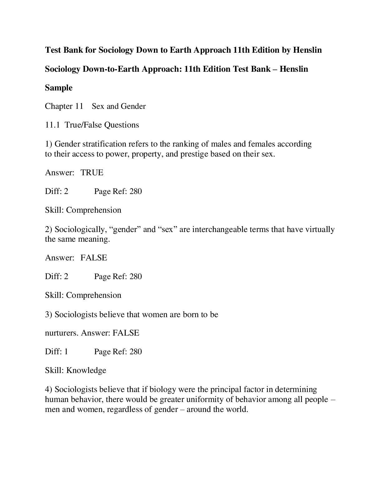 Test Bank for Sociology Down to Earth Approach 11th Edition by Henslin