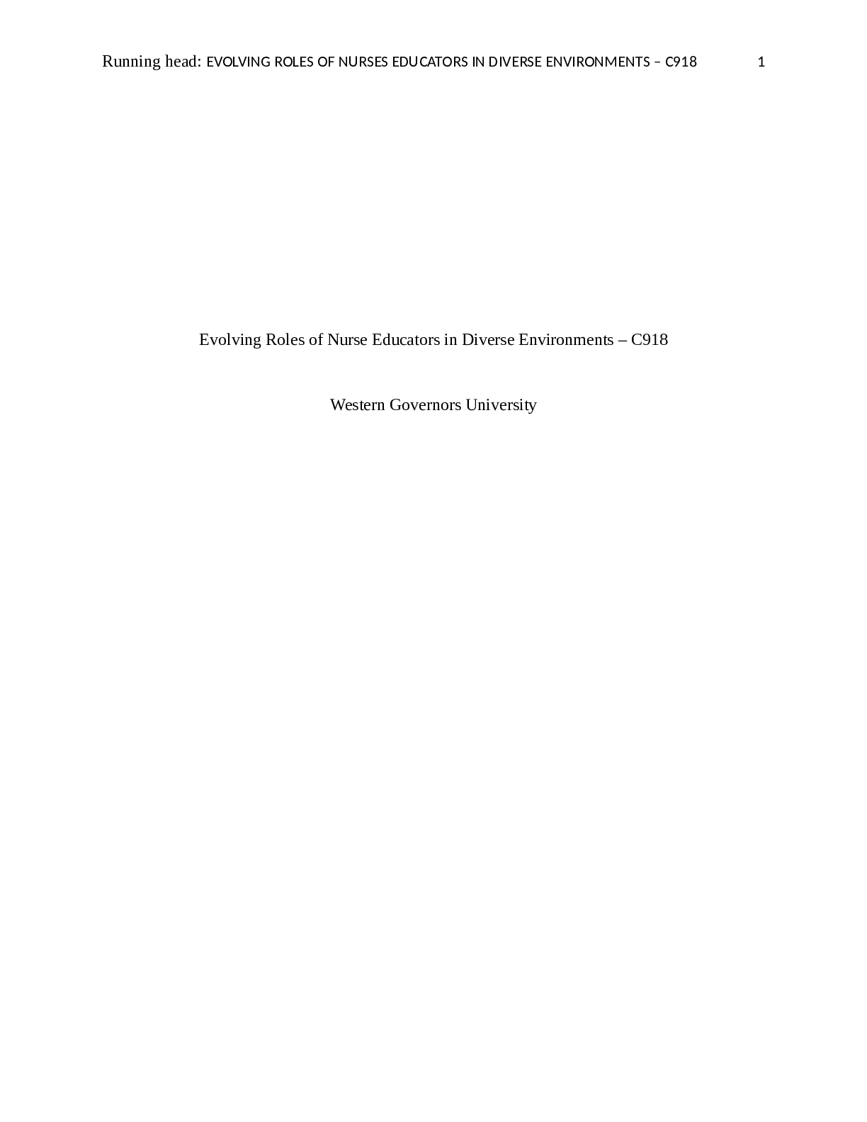 EVOLVING ROLES OF NURSES EDUCATORS IN DIVERSE ENVIRONMENTS – C918