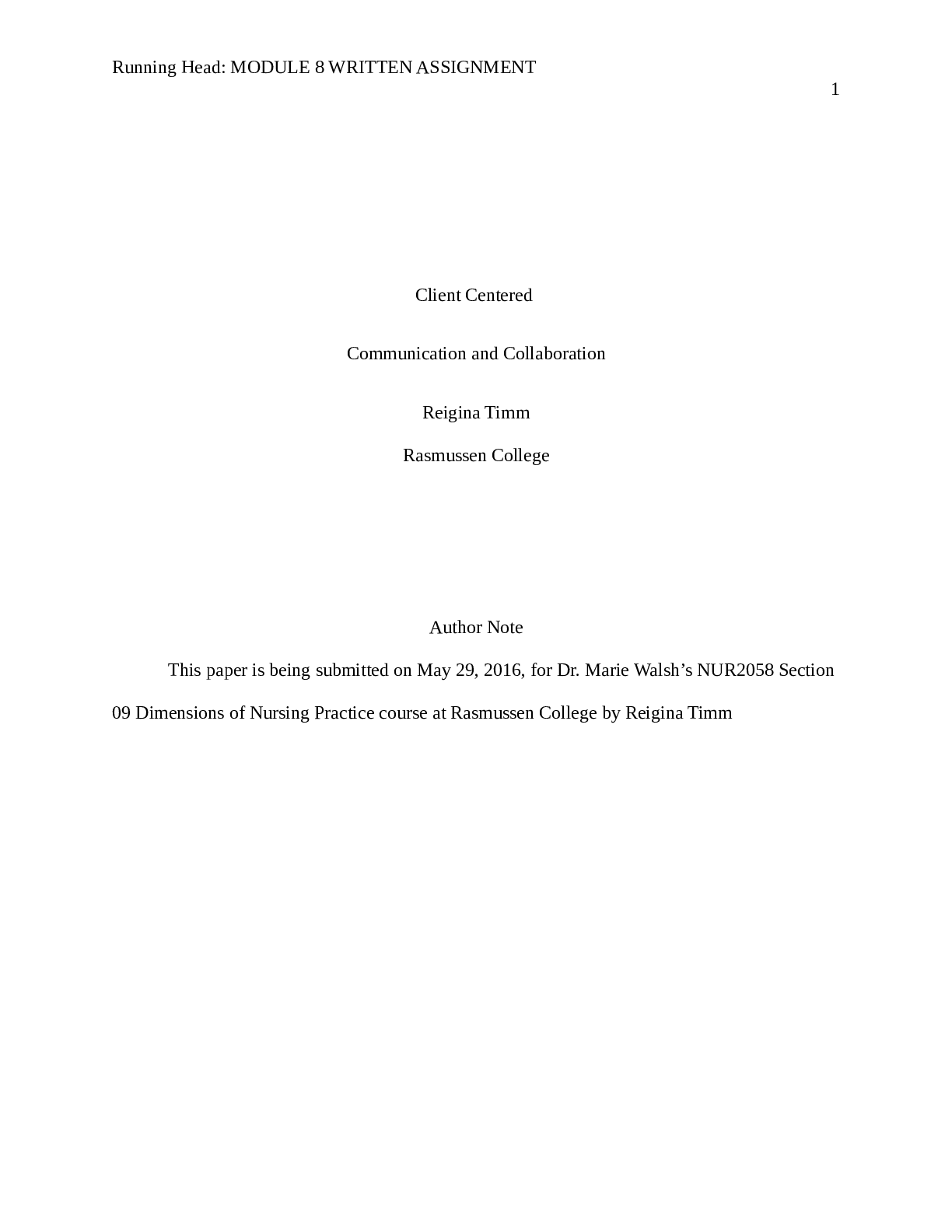 MODULE 8 WRITTEN ASSIGNMENT Client Centered  Communication and Collaboration