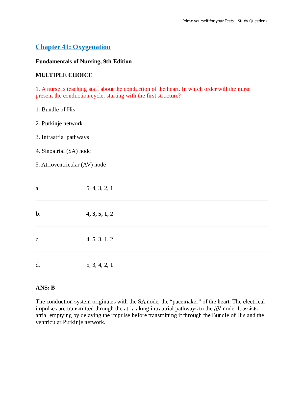 Oxygenation Fundamentals of Nursing, 9th Edition (Chapter 41)