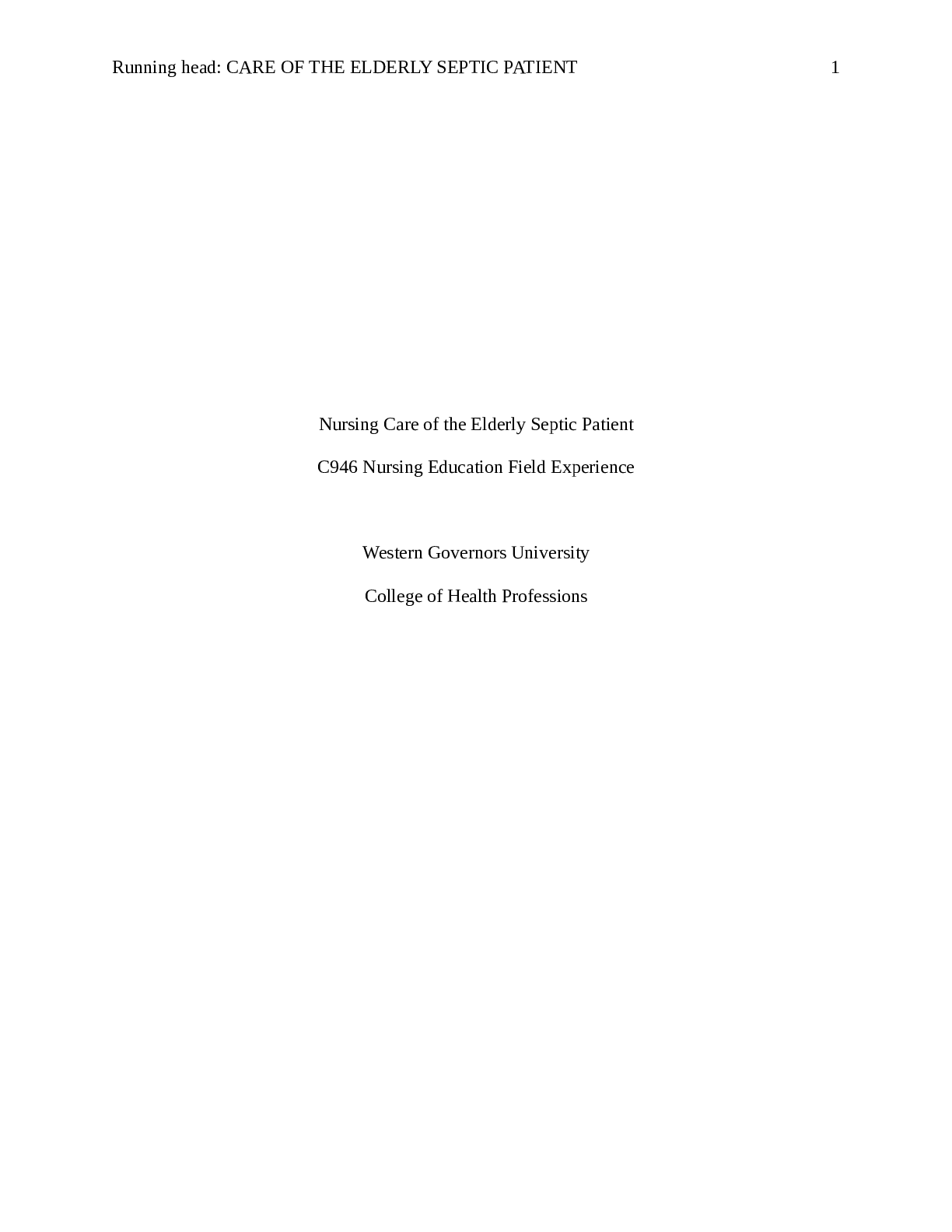CARE OF THE ELDERLY SEPTIC PATIENT