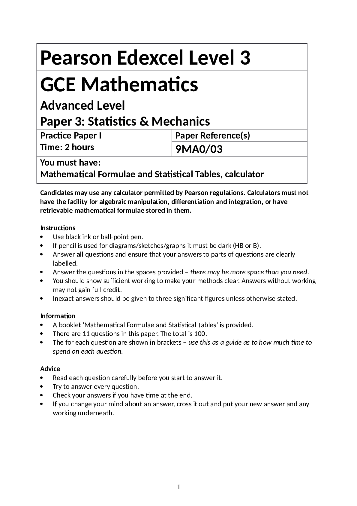 Pearson Edexcel Level 3 GCE Mathematics  Advanced Level Paper 3: Statistics & Mechanics
