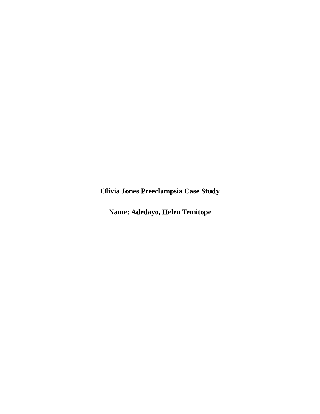 Olivia Jones Preeclampsia Case Study