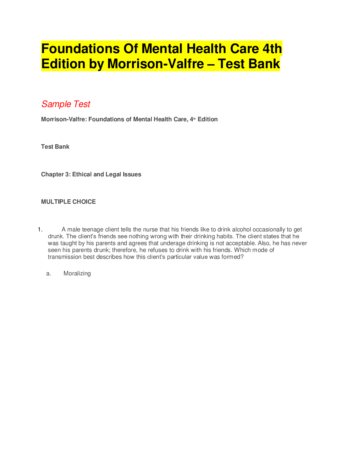 Foundations Of Mental Health Care 4th Edition by Morrison-Valfre – Test Bank