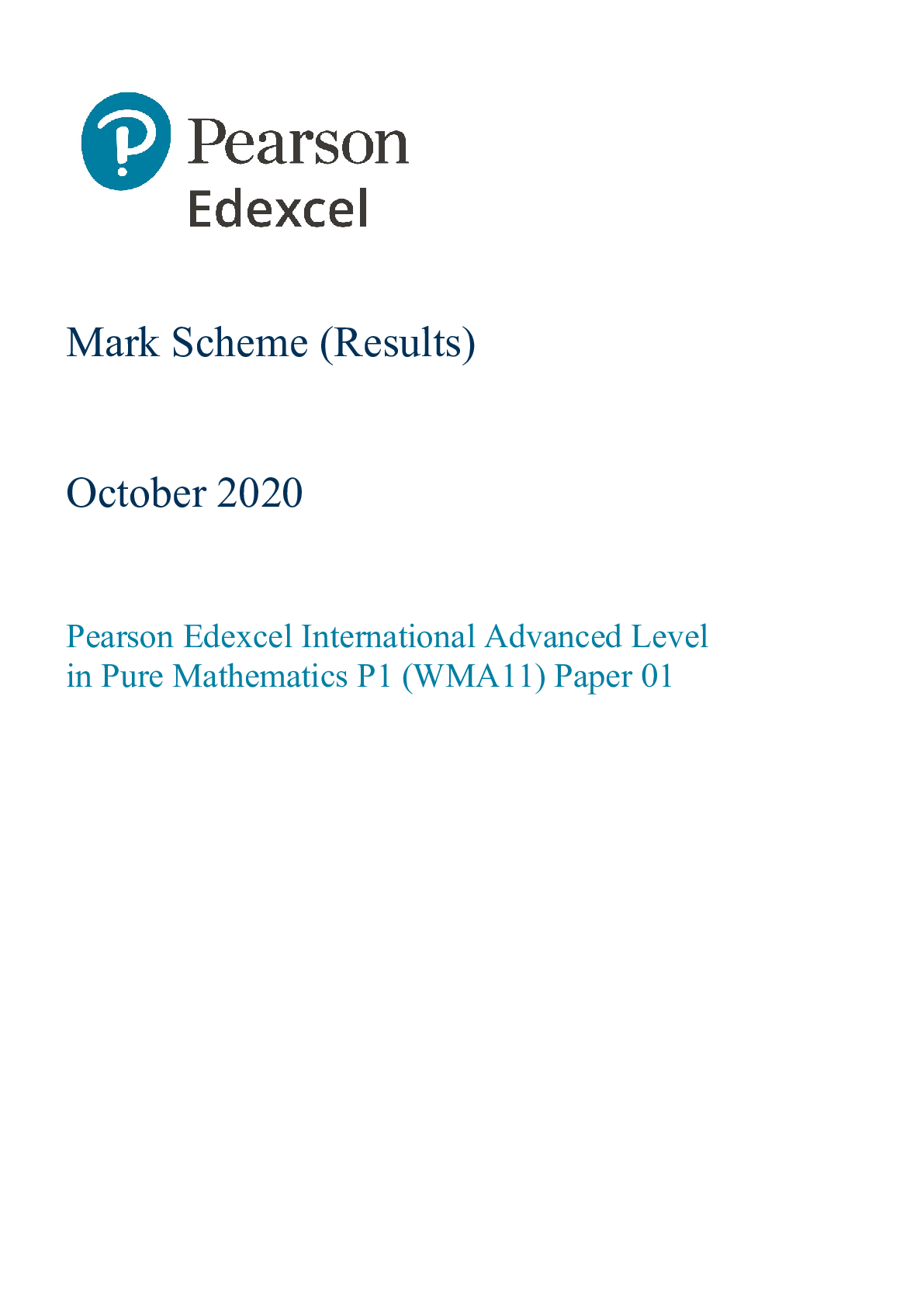 Pearson Edexcel International Advanced Level in Pure Mathematics P1 (WMA11) Paper 01
