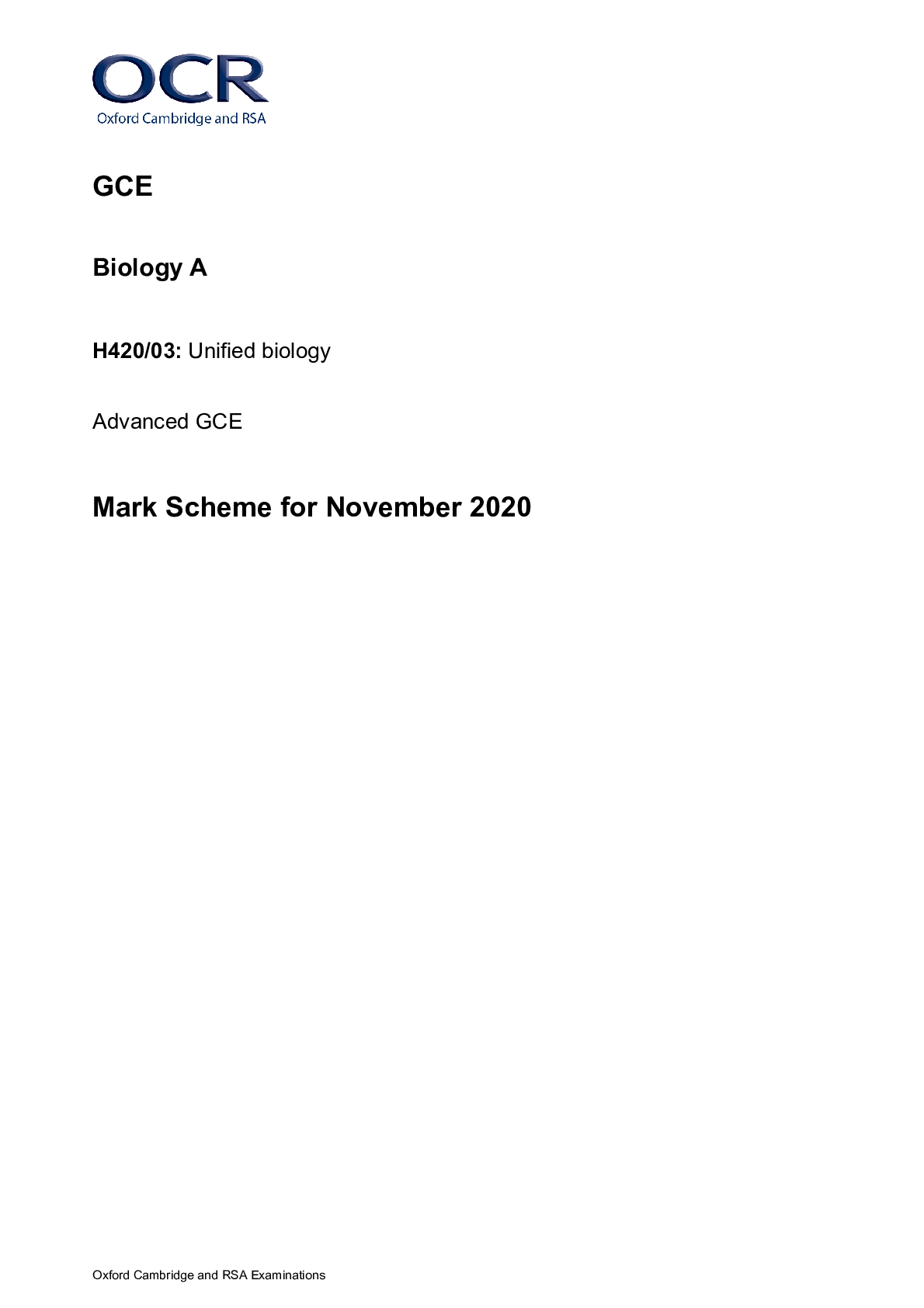 GCE  Biology A H420/03 Unified biology Advanced GCE Mark Scheme for November 2020