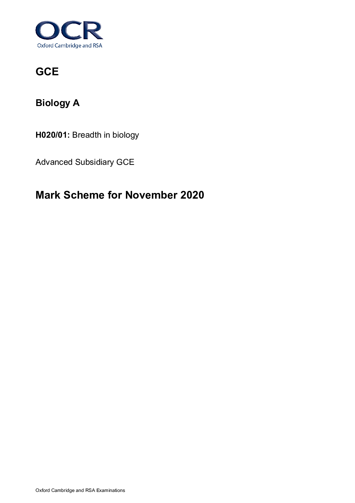 Biology A H020/01  Breadth in biology Advanced Subsidiary GCE Mark Scheme for November 2020