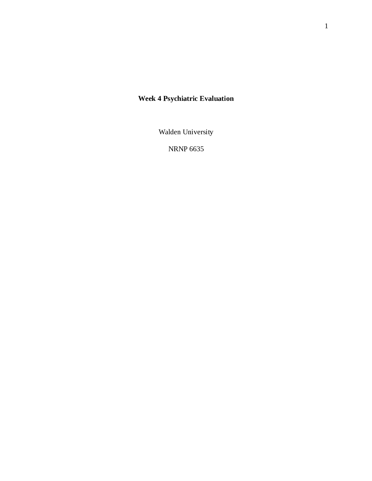 Psychiatric Evaluation Week 4