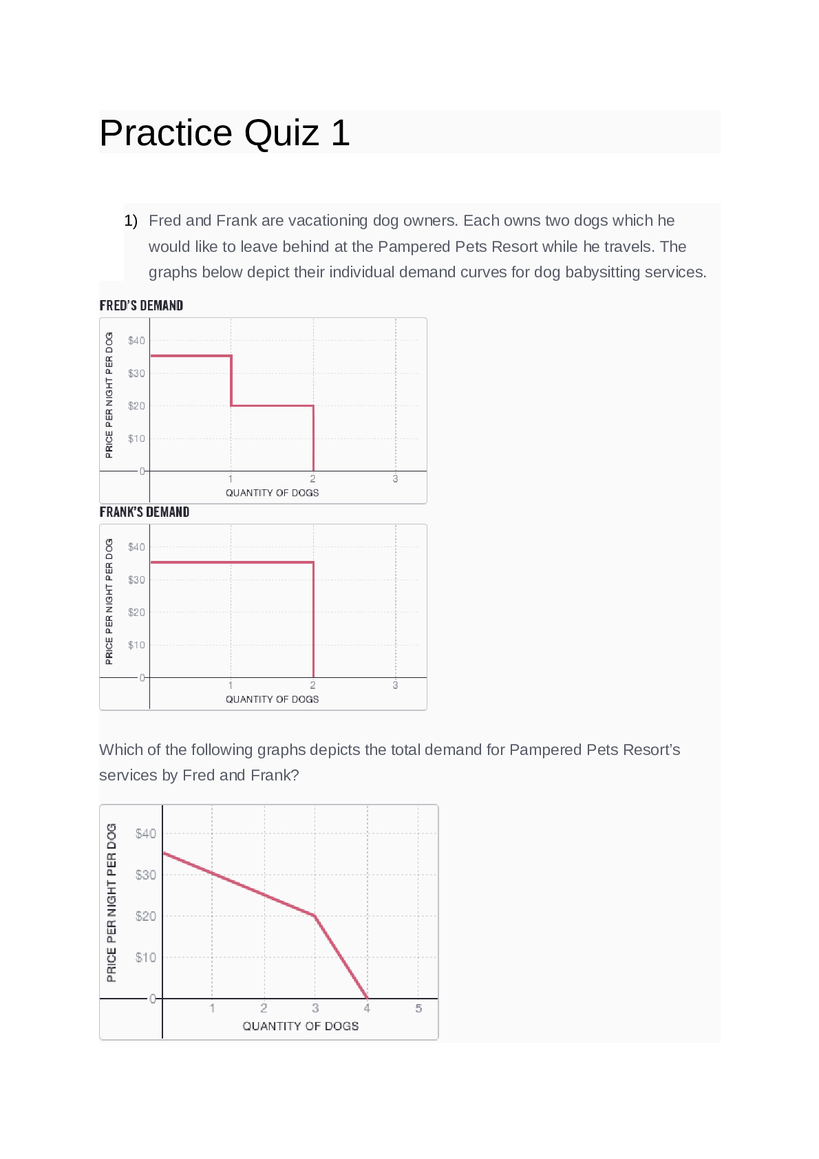 Module One - Economics for Managers Practice Quiz 1