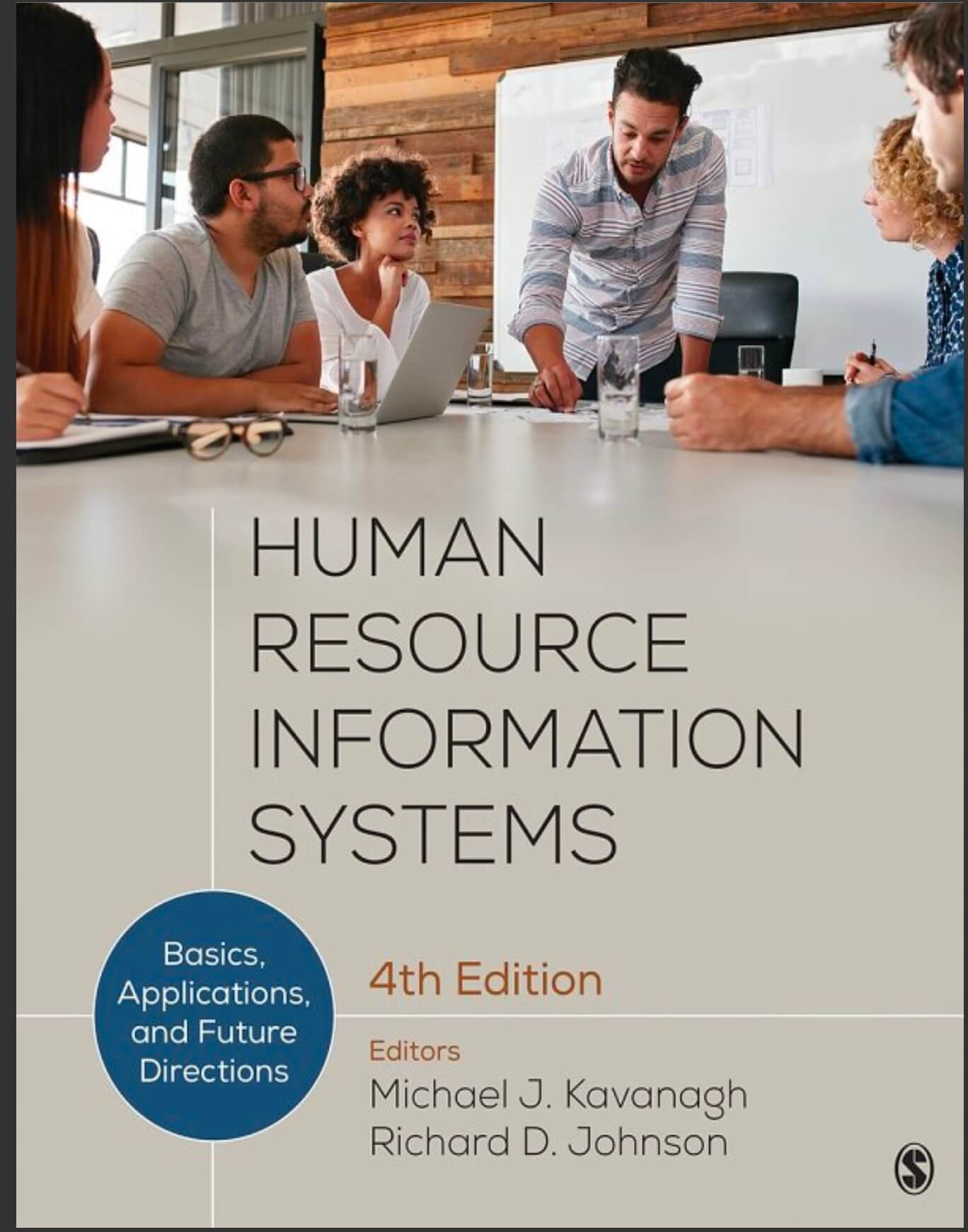 Ebook For Human Resource Information Systems 4th Edition By Michael Kavanagh and Richard Johnson